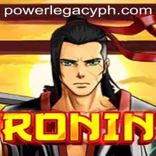 Exploring the World of Ronin: The Power Legacy Ph Edition