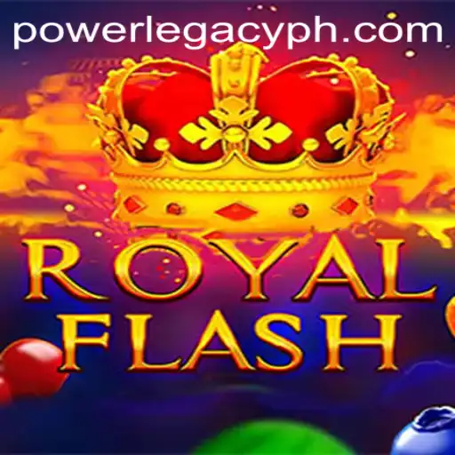RoyalFlash: The Thrilling New Game on Power Legacy Ph