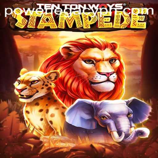 Discover the Thrills of TenTonWaysStampede: A New Gaming Adventure